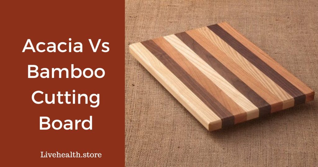 Acacia vs. bamboo cutting board: The Looser?