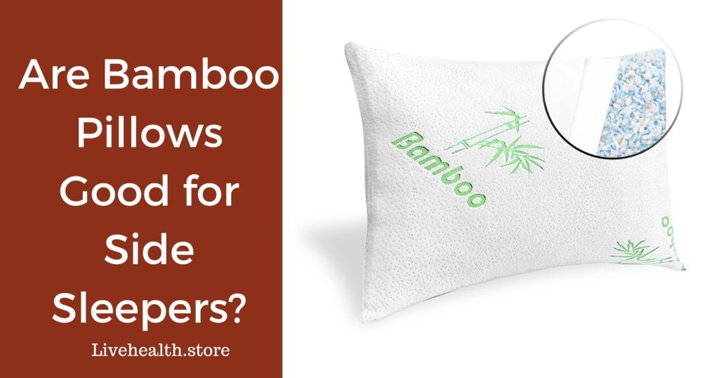 Are Bamboo Pillows Good for Side Sleepers
