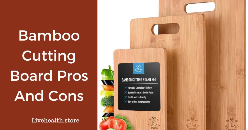 Bamboo Cutting Board Pros and Cons