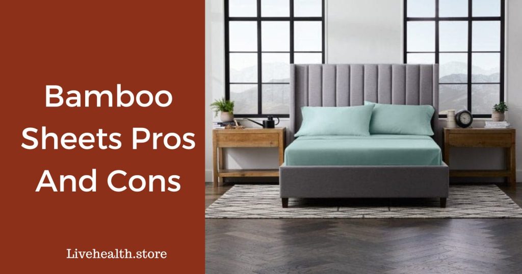 Bamboo sheets pros and cons