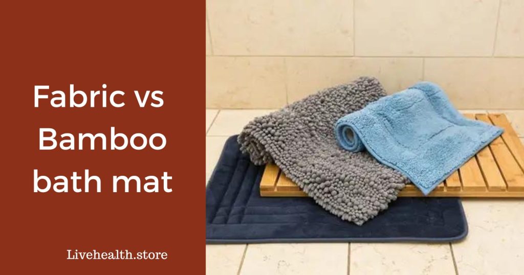 Fabric vs Bamboo bath mat