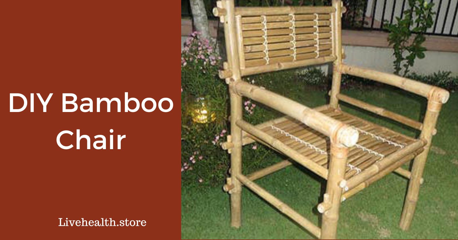 Assemble a Cozy DIY Bamboo Chair Simple Tutorial Live Health