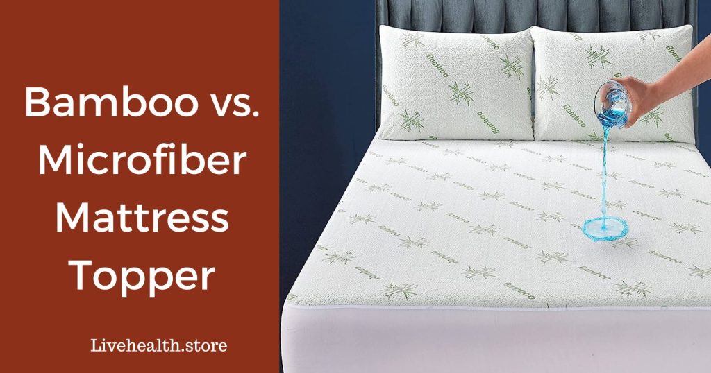 Microfiber vs bamboo mattress topper