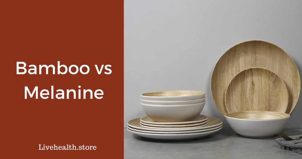 Bamboo melamine vs melamine