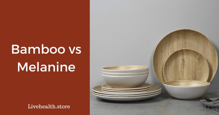 Bamboo melamine vs melamine