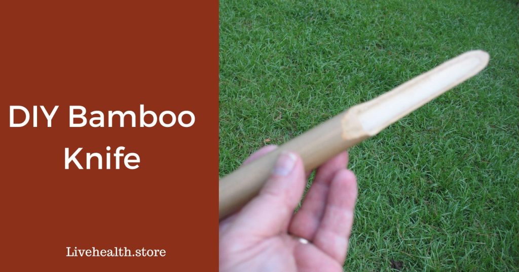 How to make a bamboo knife? (Quick and Sharp)