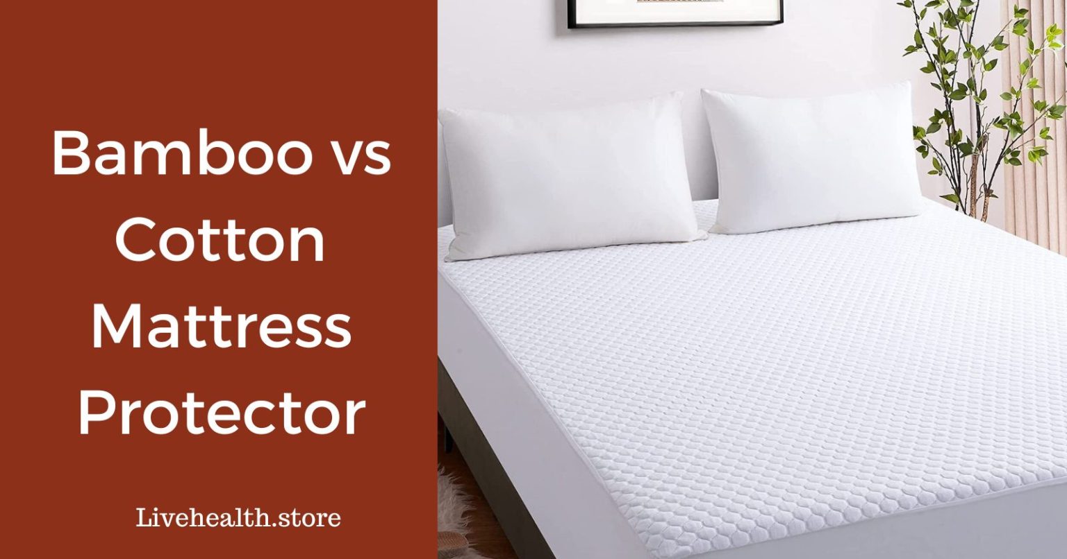 Choosing a Mattress Protector Bamboo or Cotton?