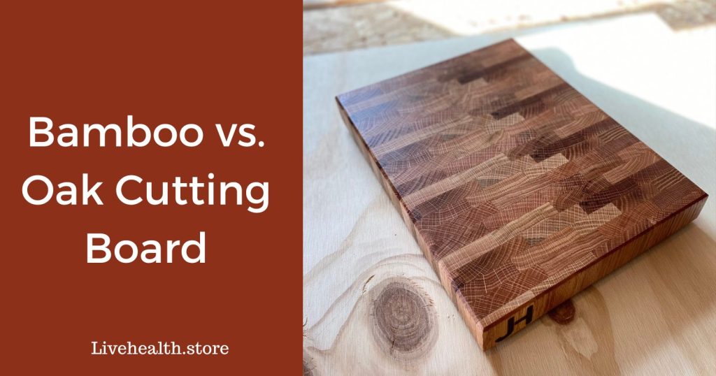 The Cutting Edge: Bamboo vs. Oak Boards