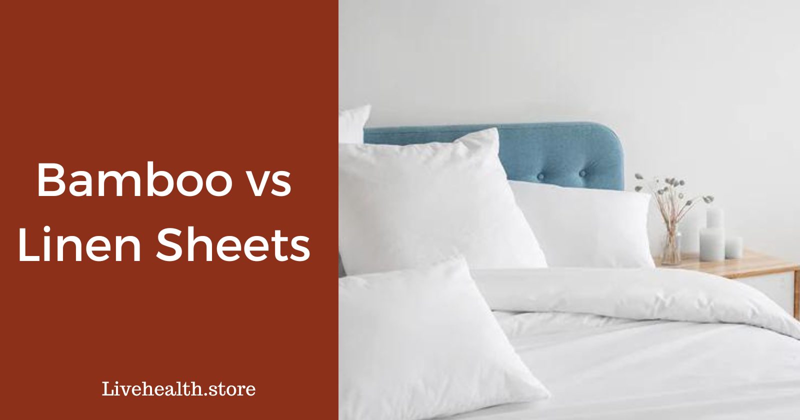 Linen or Bamboo Sheets Which Is Better?